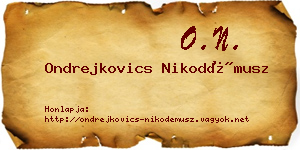 Ondrejkovics Nikodémusz névjegykártya